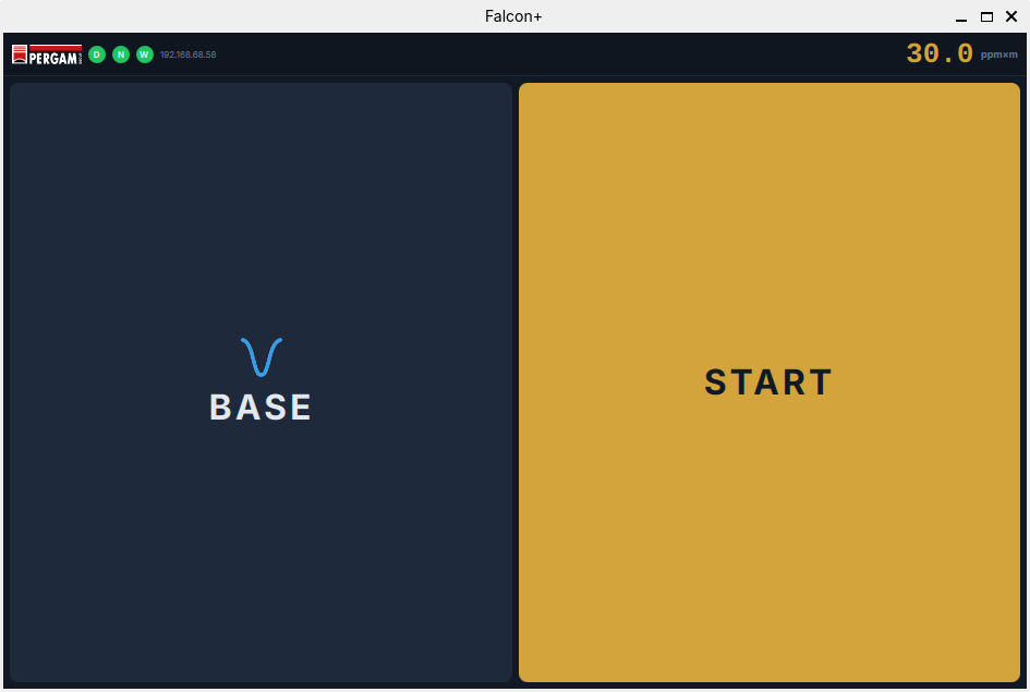 FALCON+ BASE button on the touchscreen